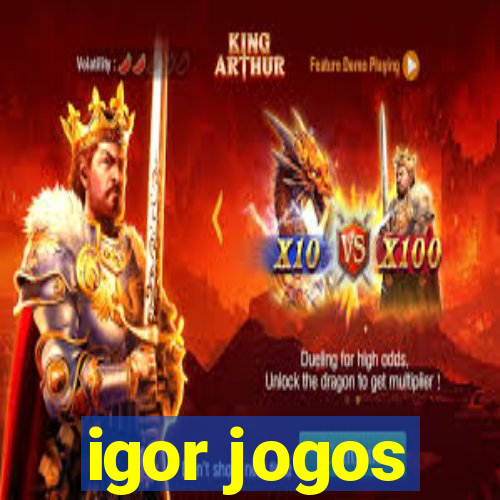 igor jogos