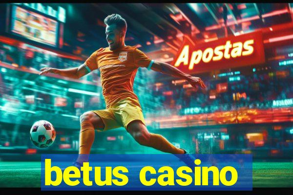 betus casino