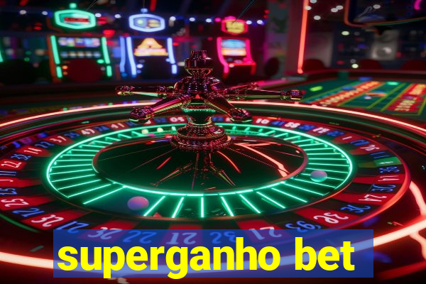 superganho bet