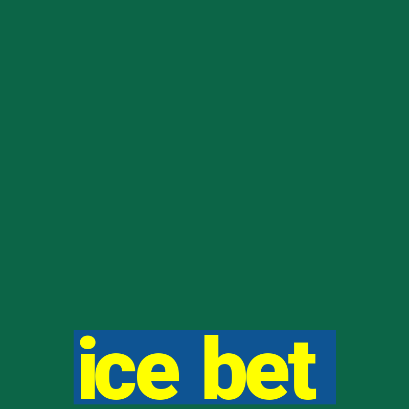 ice bet