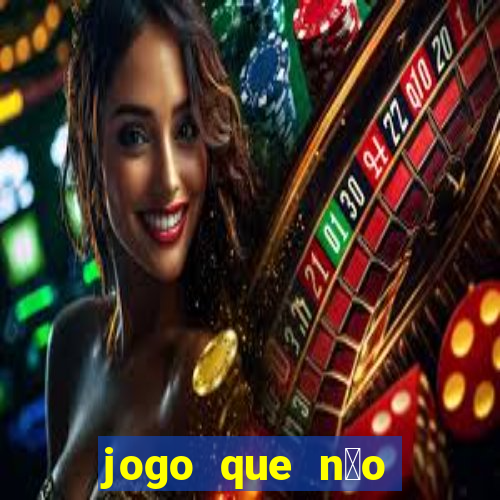 jogo que n茫o precisa depositar