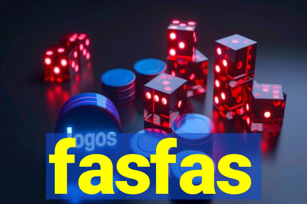 fasfas