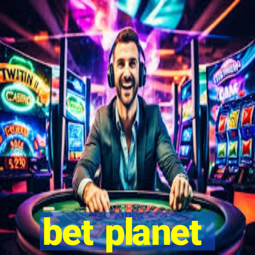 bet planet