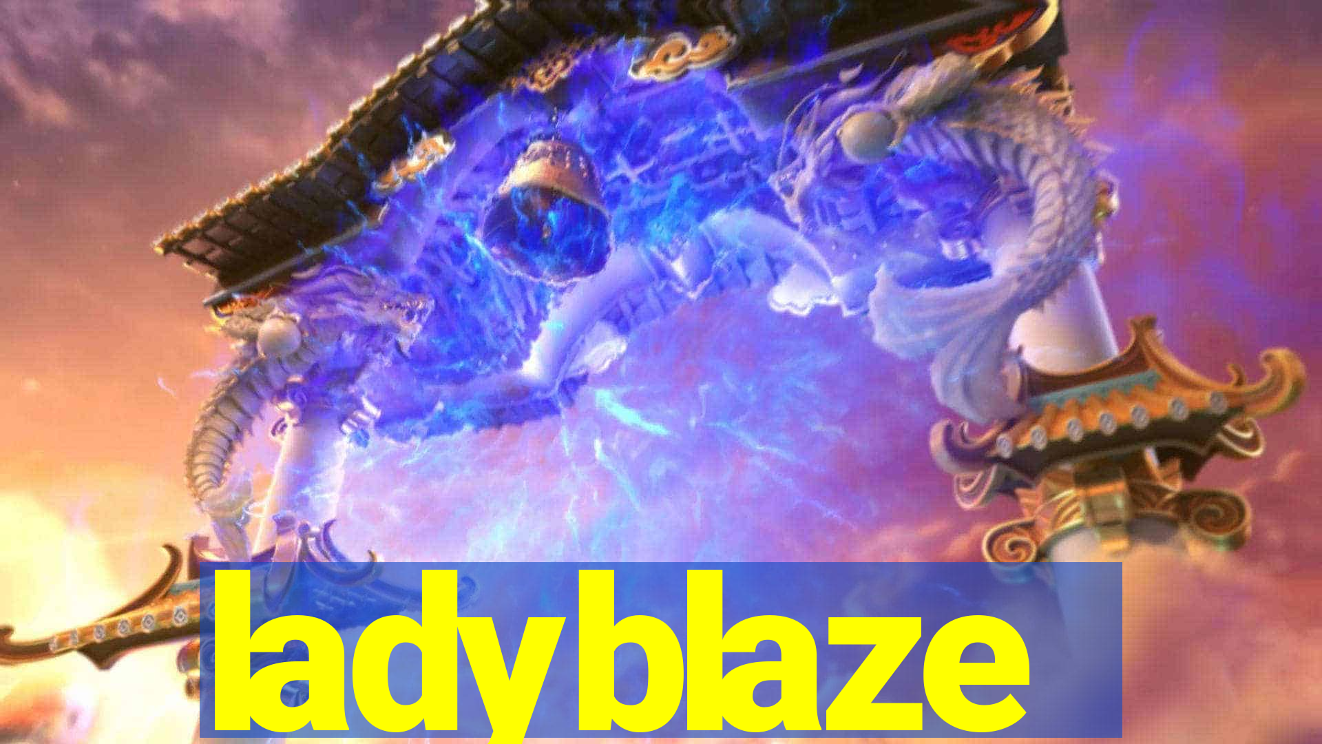 ladyblaze