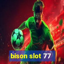 bison slot 77