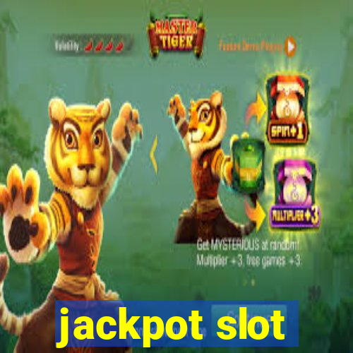 jackpot slot