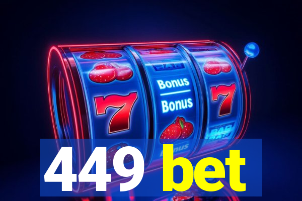 449 bet