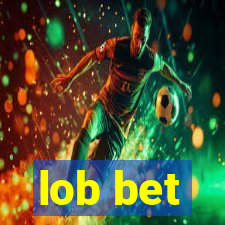 lob bet