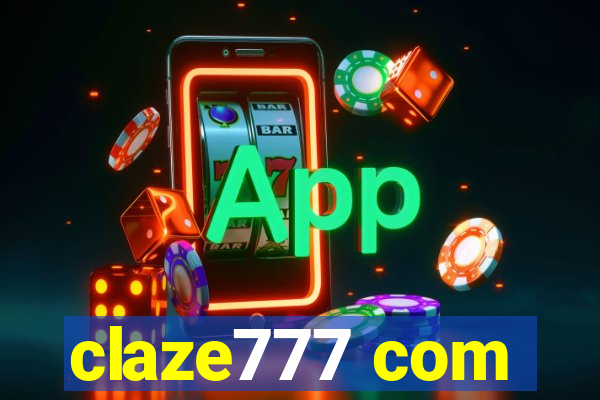 claze777 com