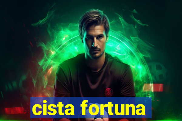 cista fortuna