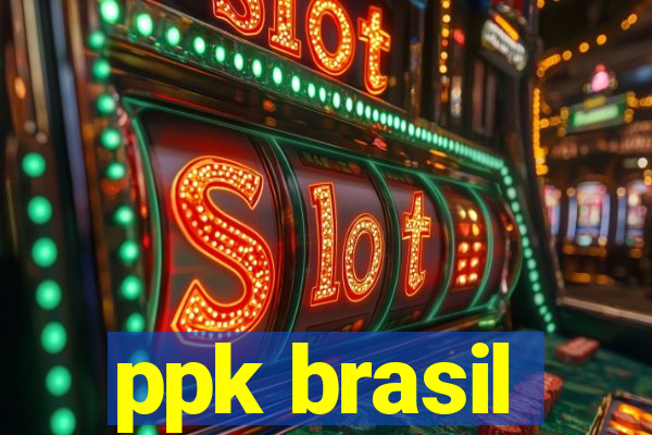 ppk brasil