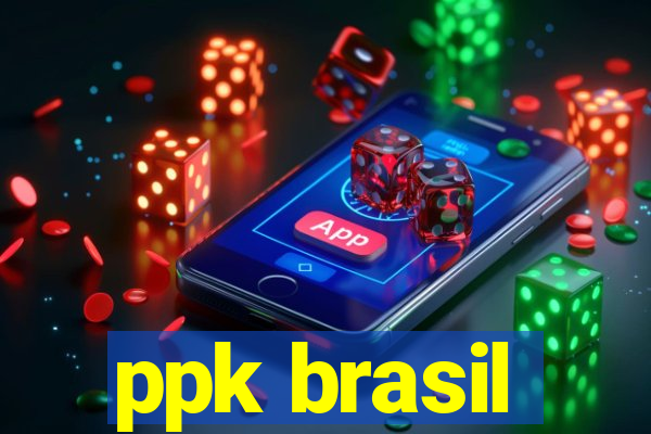 ppk brasil