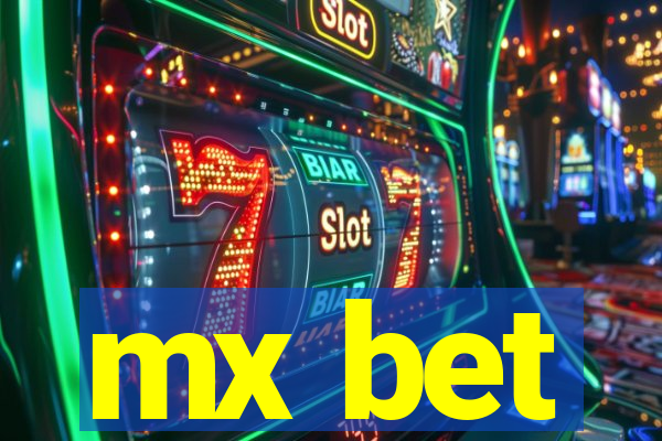 mx bet