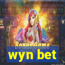 wyn bet