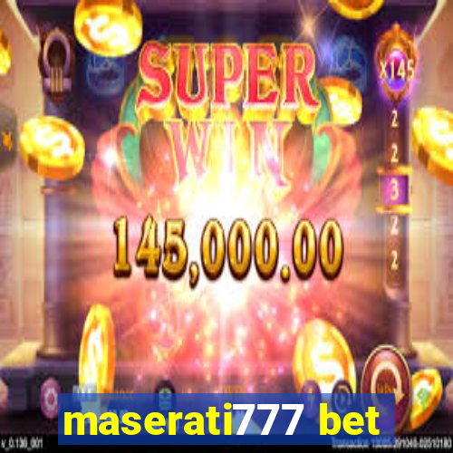 maserati777 bet