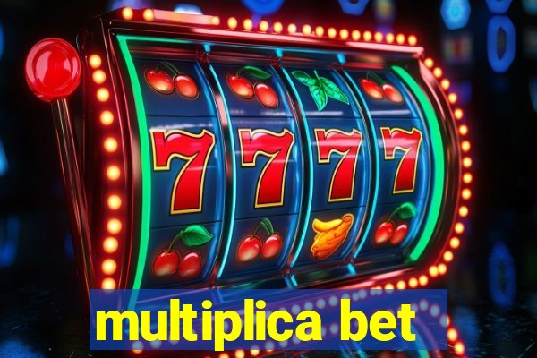 multiplica bet