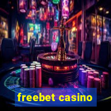 freebet casino