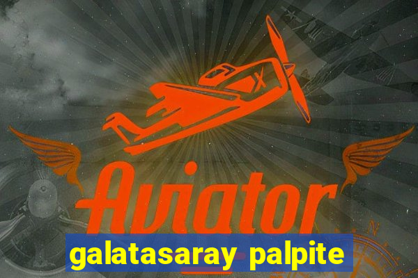 galatasaray palpite