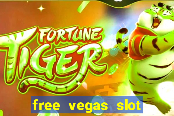 free vegas slot machine games