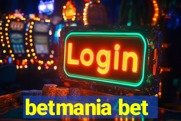 betmania bet