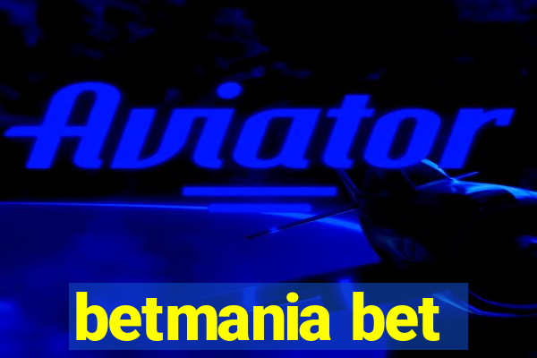 betmania bet