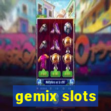 gemix slots