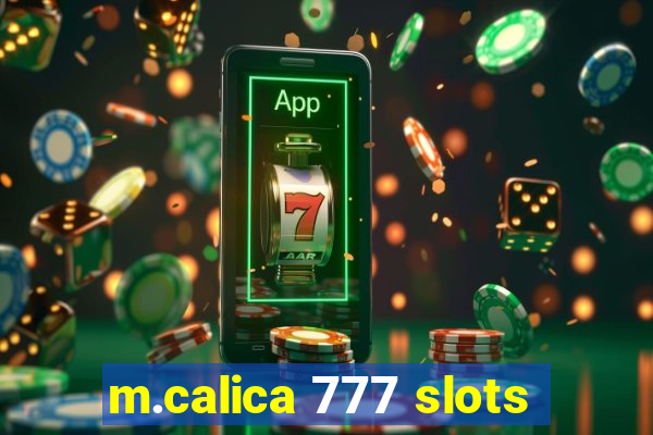 m.calica 777 slots