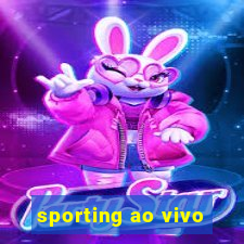 sporting ao vivo