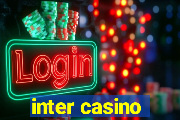 inter casino