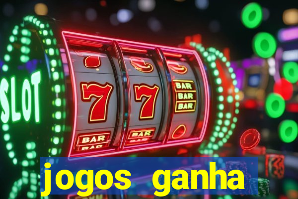 jogos ganha dinheiro de verdade