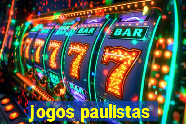 jogos paulistas