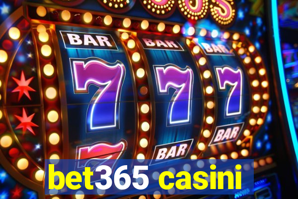 bet365 casini