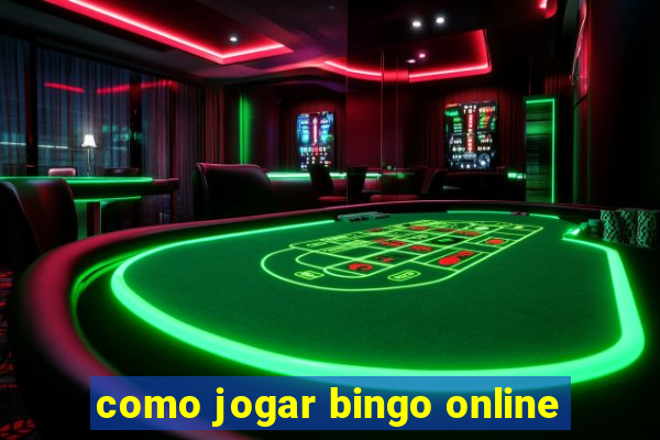 como jogar bingo online