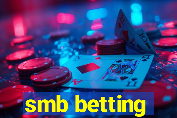 smb betting