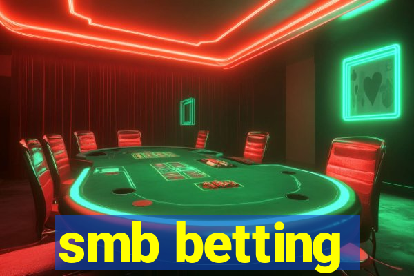 smb betting