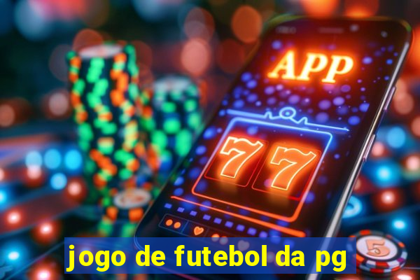 jogo de futebol da pg