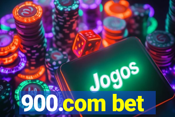 900.com bet