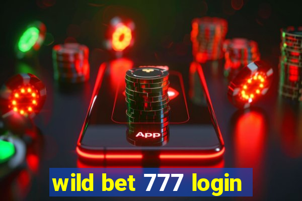 wild bet 777 login