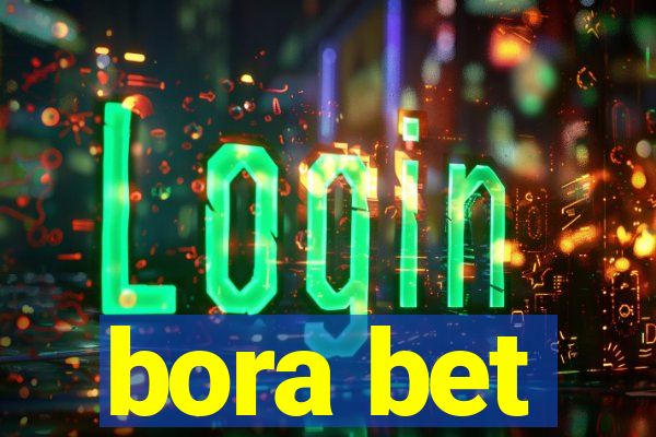 bora bet