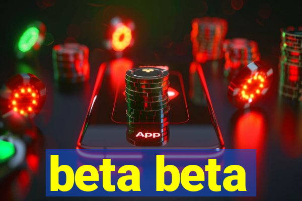 beta beta