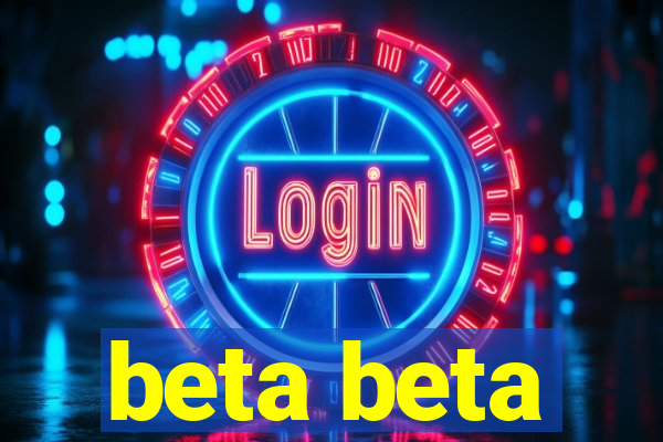 beta beta