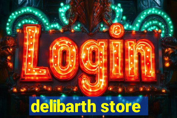 delibarth store