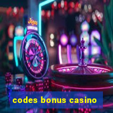 codes bonus casino