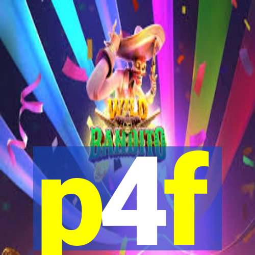 p4f