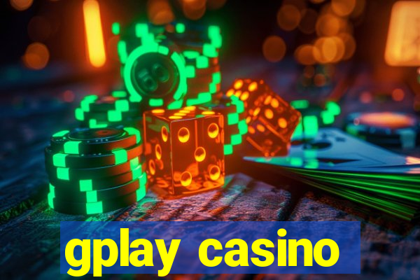 gplay casino