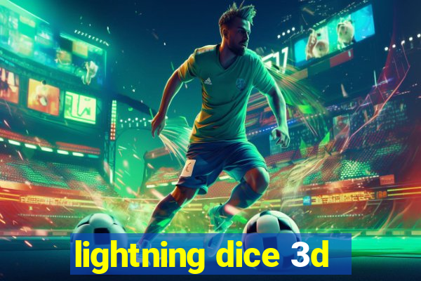 lightning dice 3d