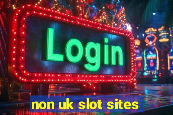 non uk slot sites