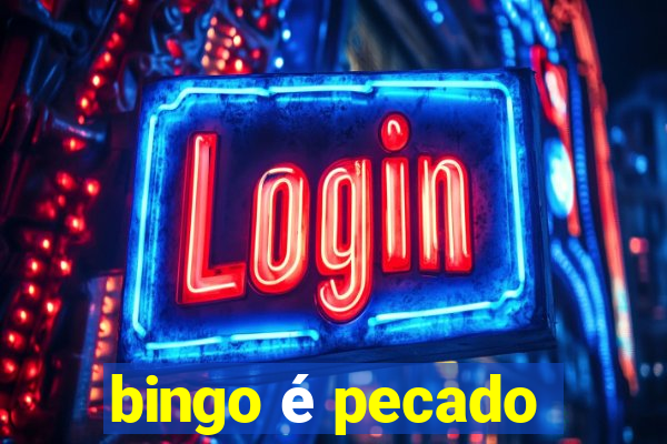 bingo é pecado