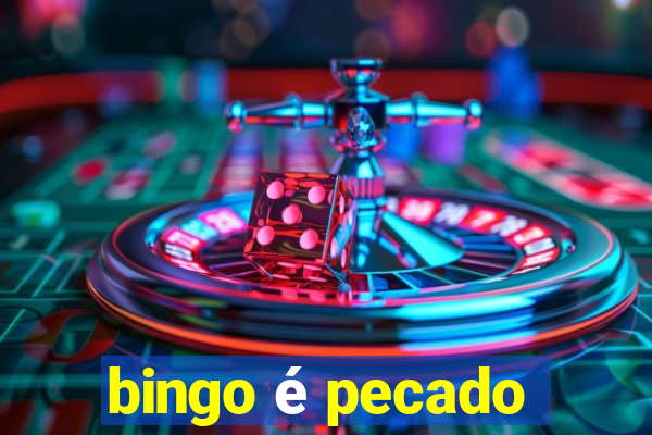 bingo é pecado