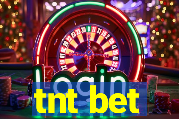 tnt bet